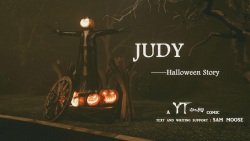 Judy - Halloween Story Part 1