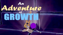 An Adventure of Growth