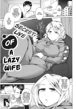 Secret Live of A Lazy Wife