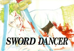 SWORD・DANCER |剑舞者