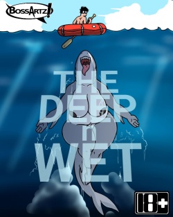 The Deep n Wet