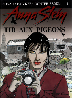 Anna Stein #01 : Tir aux pigeons